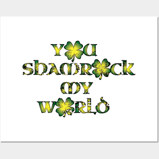 Shamrock My World Posters and Art